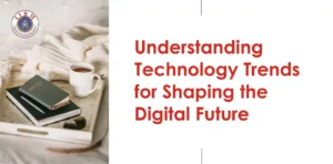 Shaping the Digital Future with Innovation