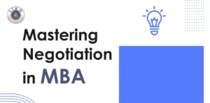 The Art of Negotiation in MBA