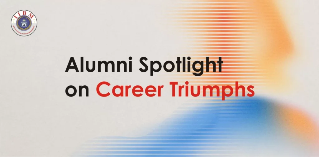 Success Stories: Alumni Spotlight on Career Triumphs