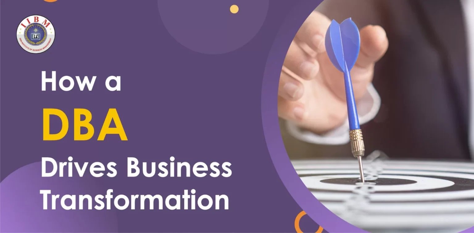 Beyond the MBA: How a DBA Drives Business Transformation