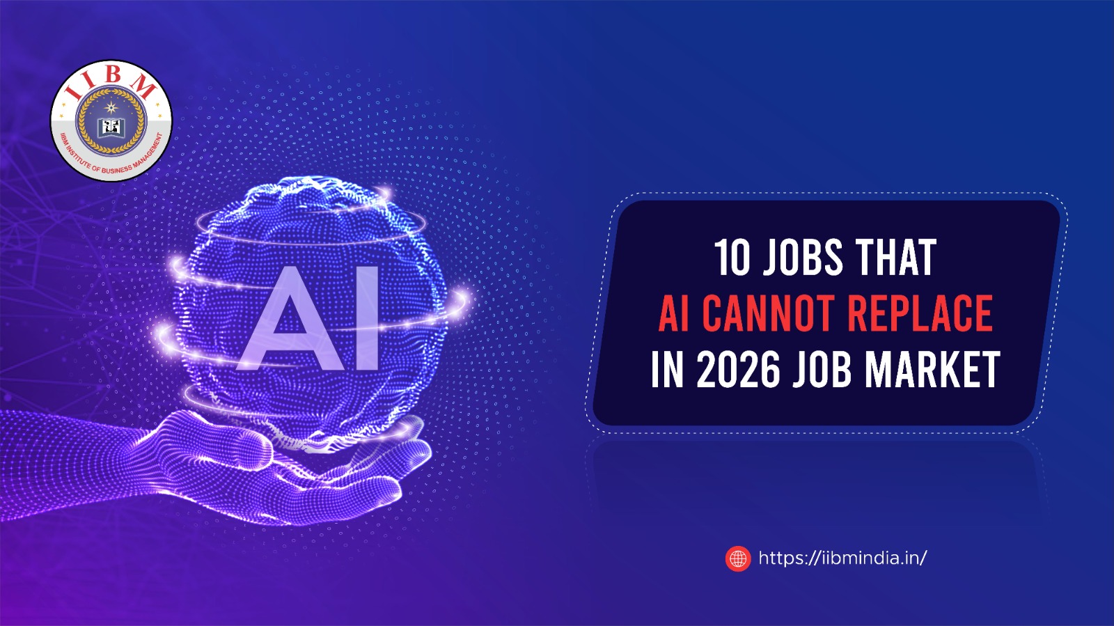 10 Jobs that AI Cannot Replace in 2026 Job Market