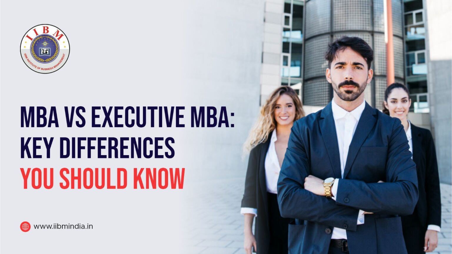 MBA vs Executive MBA: Key Differences You Should Know