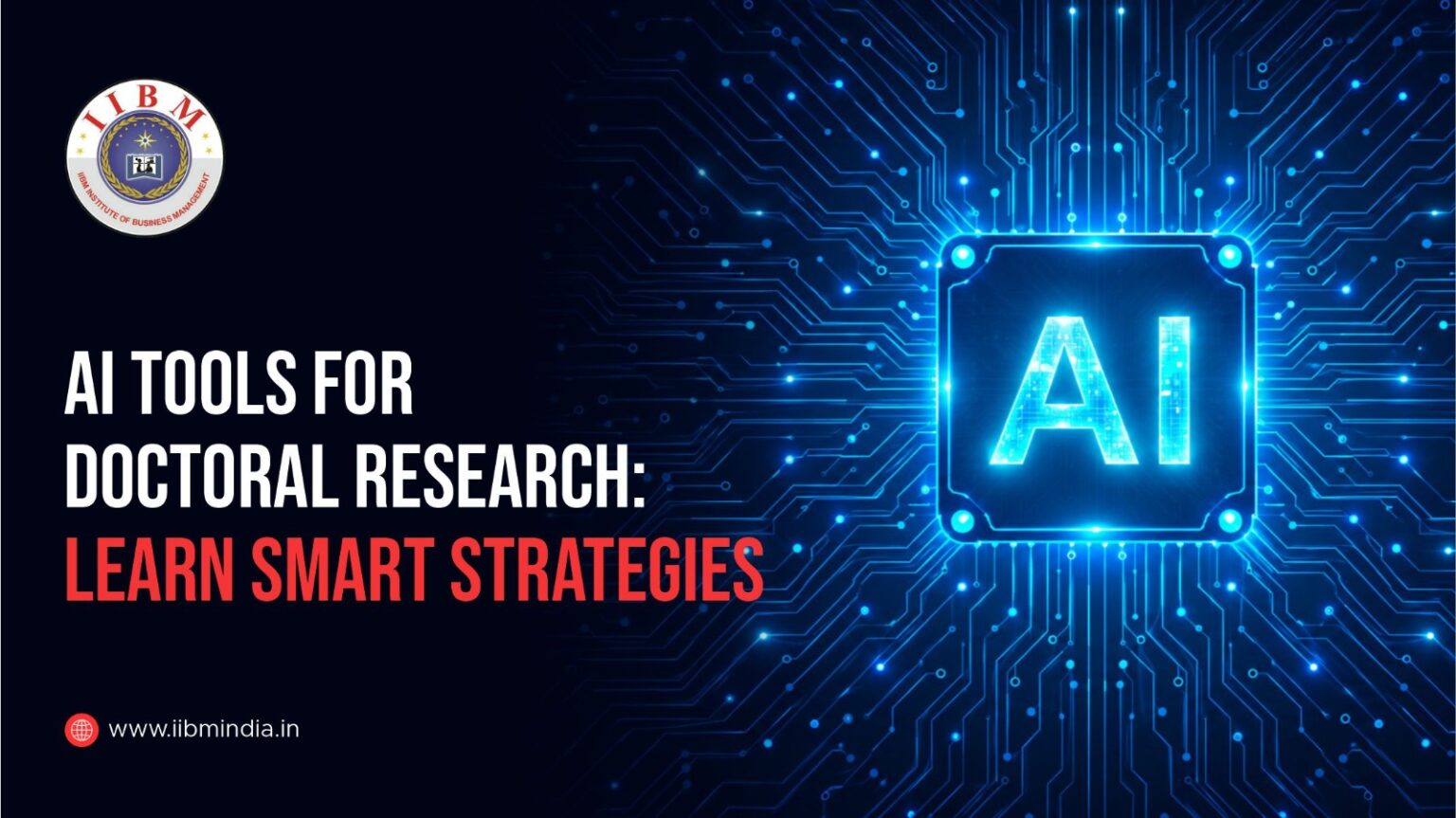 AI tools for Doctoral Research: Learn Smart strategies